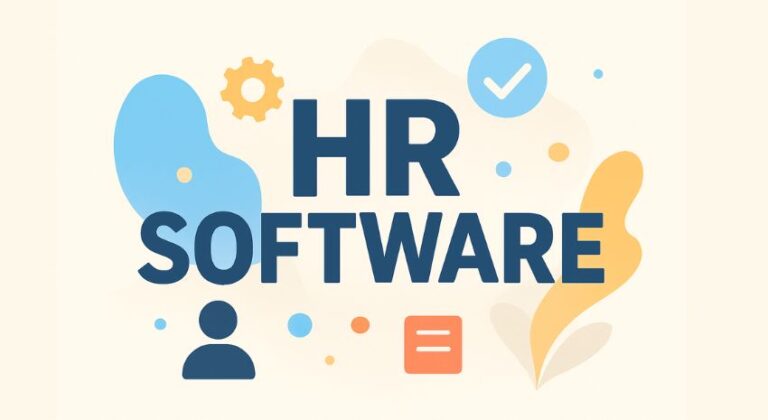 HR Software: The Complete Guide for Modern Businesses